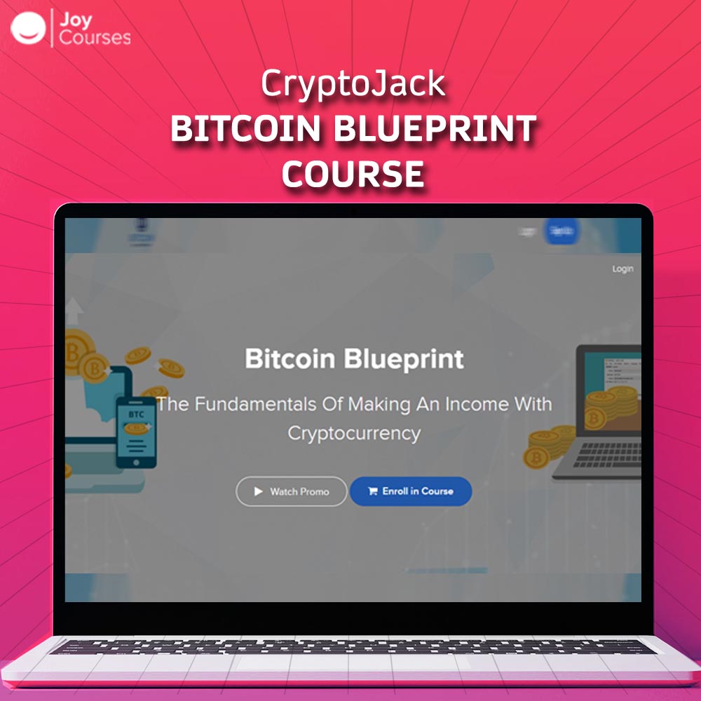 CryptoJack - Bitcoin Blueprint