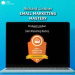 Richard Lindner - Email Marketing Mastery