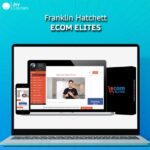 Franklin Hatchett - eCom Elites