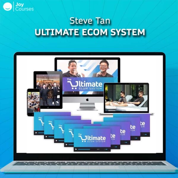 Steve Tan - Ultimate Ecom System