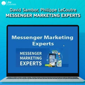 David Sambor, Philippe LeCoutre - Messenger Marketing Experts