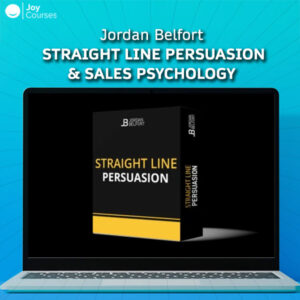 Jordan Belfort - Straight Line Persuasion & Sales Psychology