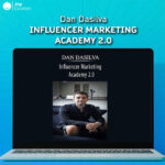 Dan Dasilva - Influencer Marketing Academy 2.0