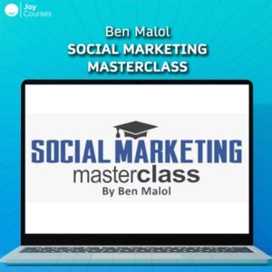 Ben Malol - Social Marketing MasterClass