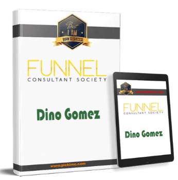 Dino Gomez - Funnel Consultant Society