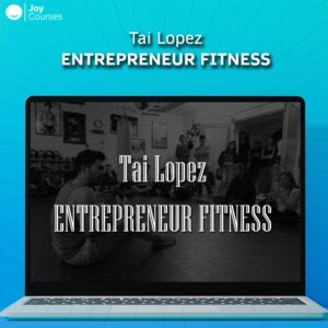 Tai Lopez - Entrepreneur Fitness