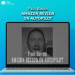 Paul Baron - Amazon Reviews On Autopilot