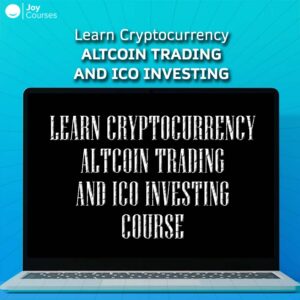 Learn Cryptocurrency AltCoin Trading and ICO Investing