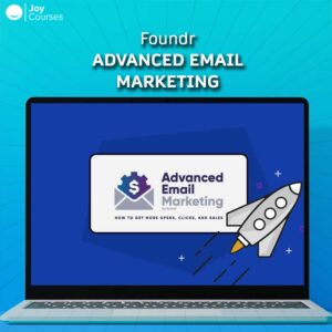 Foundr - Advanced Email Marketing