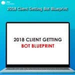 2018 Client Getting Bot Blueprint