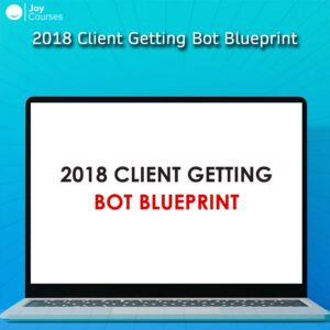 2018 Client Getting Bot Blueprint