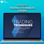 Steve Dux - Trading Techniques