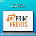 Michael Shih - Print Profits