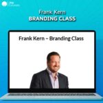 Frank Kern - Branding Class