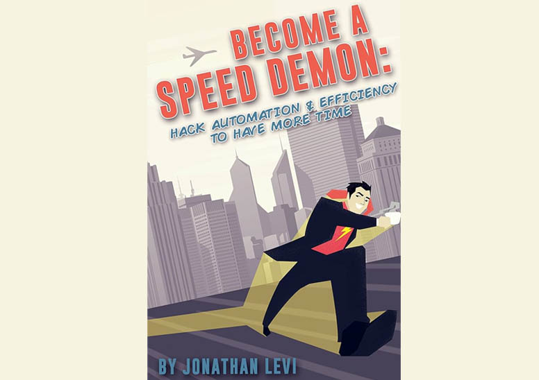 Jonathan Levi - Become a Speed Demon!