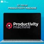 Ari Meisel - Productivity Machine