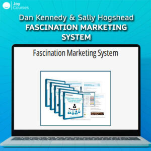 Dan Kennedy & Sally Hogshead - Fascination Marketing System