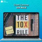 Grant Cardone - 10X Rule