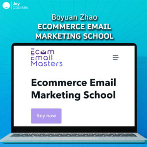 Boyuan Zhao - Ecommerce Email Marketing School