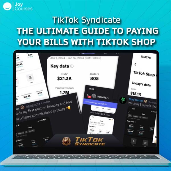 TikTok Syndicate – The Ultimate Guide to Paying Your Bills With TikTok Shop