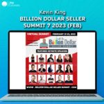 Kevin King - Billion Dollar Seller Summit 7 2023 (February)