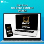 Matt Giaro - The Daily Content System