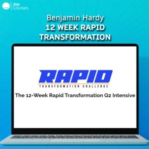 Benjamin Hardy – 12 Week Rapid Transformation