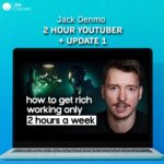 Jack Denmo – 2 Hour Youtuber + Update 1