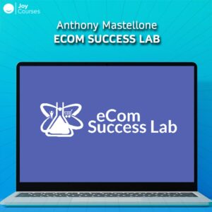 Anthony Mastellone - eCom Success Lab