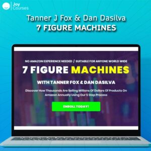 Tanner J Fox & Dan Dasilva - 7 Figure Machines