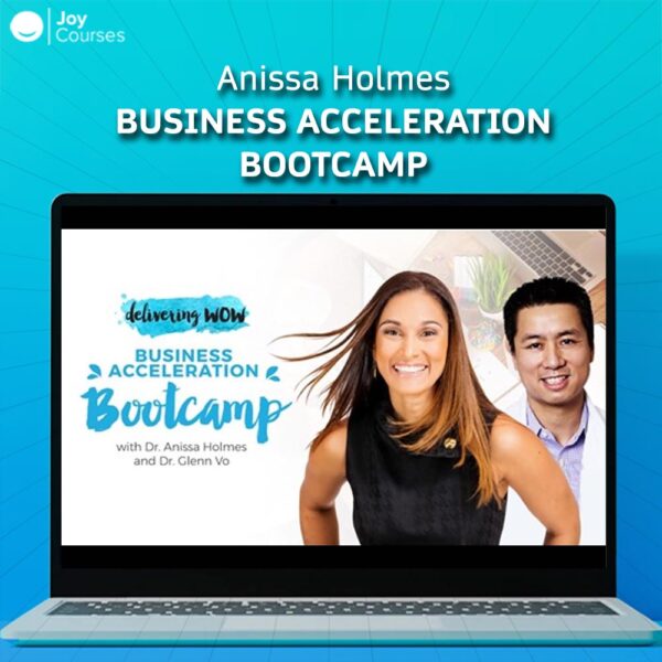 Anissa Holmes - Business Acceleration Bootcamp