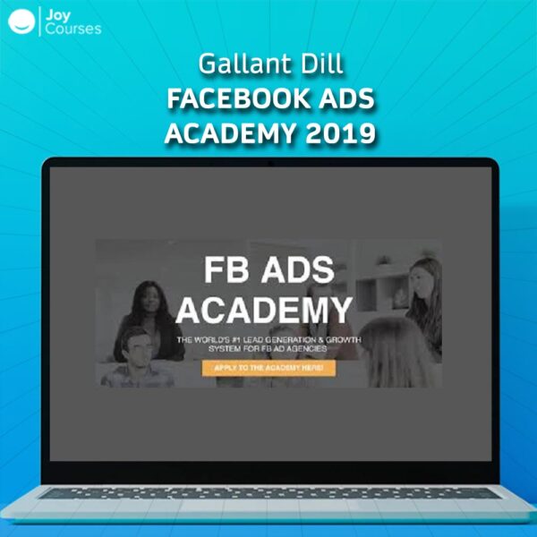 Gallant Dill - Facebook Ads Academy 2019