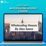 Alex Saenz - Wholesaling Houses