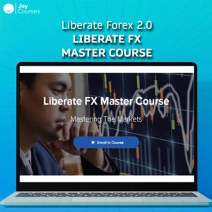 Liberate Forex 2.0 — Liberate FX Master Course