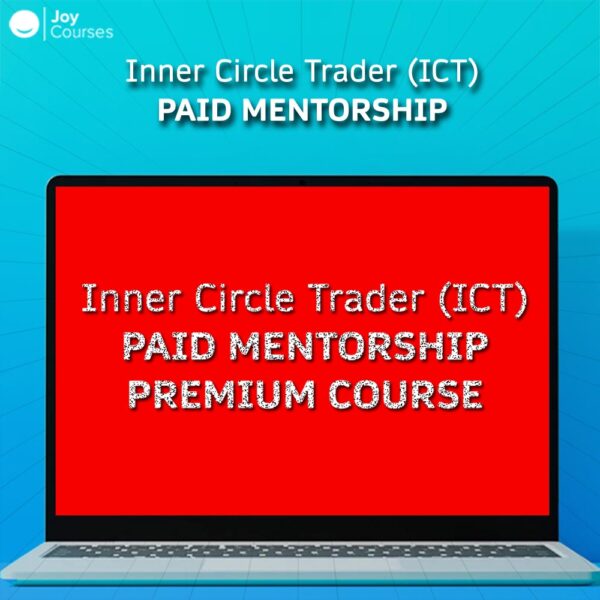 Inner Circle Trader (ICT) - Paid Mentorship