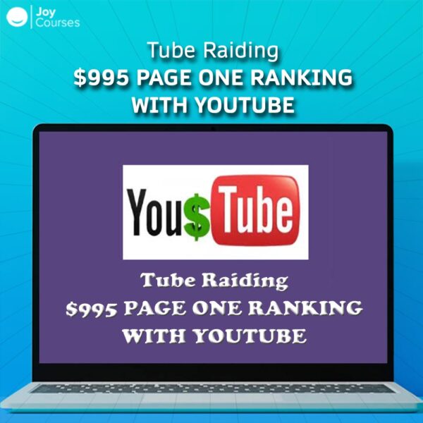 Tube Raiding $995 Page One Ranking with YouTube