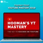 Hooman Nouri - YouTube Mastery 2019