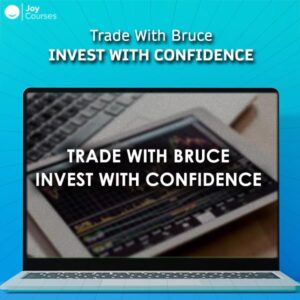 Trade With Bruce - Invest With Confidence