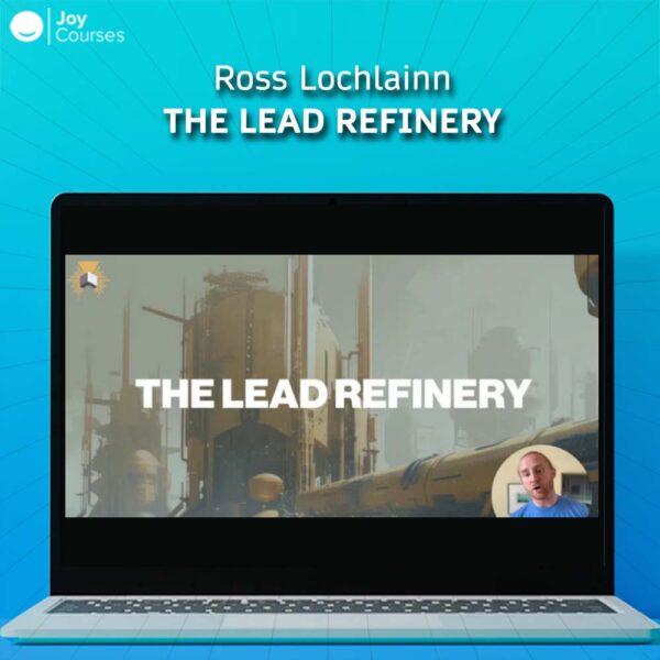 Ross Lochlainn – The Lead Refinery