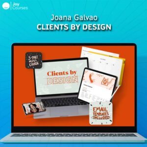 Joana Galvao – Clients By Design