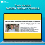 Travis Marziani – Passion Product Formula