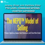 Jeremy Miner And Matthew Rider – 7th Level Communications – Hunter Gatherer