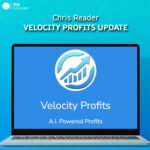 Chris Reader – Velocity Profits Update