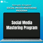 Nomadic Kingdom – Social Media Mastering Program