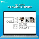 Mya Nichol – The Online Blueprint