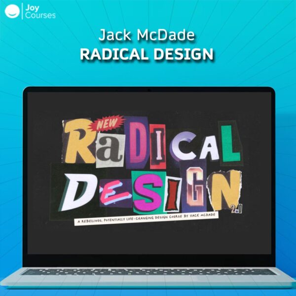 Jack McDade – Radical Design