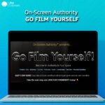 On-Screen Authority – Go Film Yourself