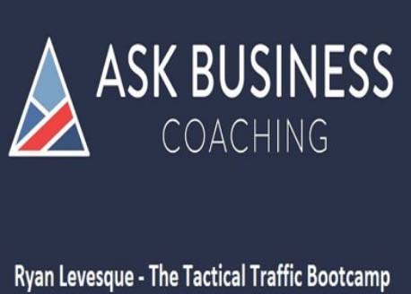 Ryan Levesque – Tactical Traffic Bootcamp