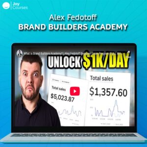 Alex Fedotoff – Brand Builders Academy