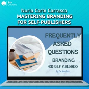 Nuria Corbi Carrasco – Mastering Branding For Self-Publishers